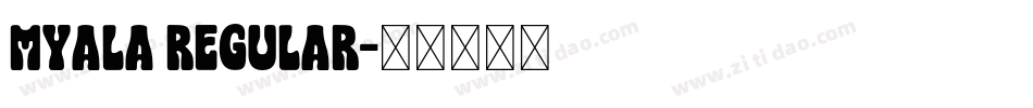 myala regular字体转换